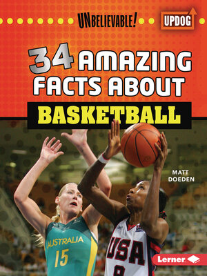cover image of 34 Amazing Facts about Basketball